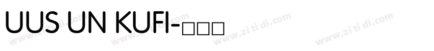 UUS UN KUFI字体转换